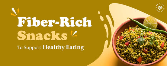 Fiber-Rich Snacking: Incorporating Fiber-Rich Snacks To Support Healthy Eating