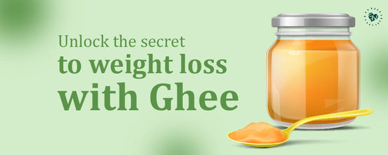 How Ghee plays a vital role for Weight Loss